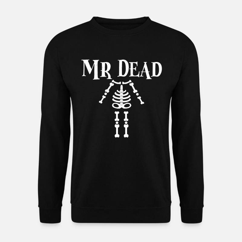 Halloween Mr Dead Skeleton Gift - Unisex Pullover - Schwarz