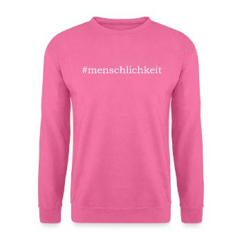humanity - Unisex Sweatshirt - pink - Front