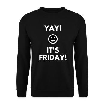 Yay It's Friday - Unisex Sweatshirt - black - Front - Alina (178cm) & Michal (187cm)