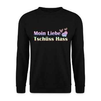 Moin love, bye hate heart romantic gift - Unisex Sweatshirt - black - Front - Alina (178cm) & Michal (187cm)