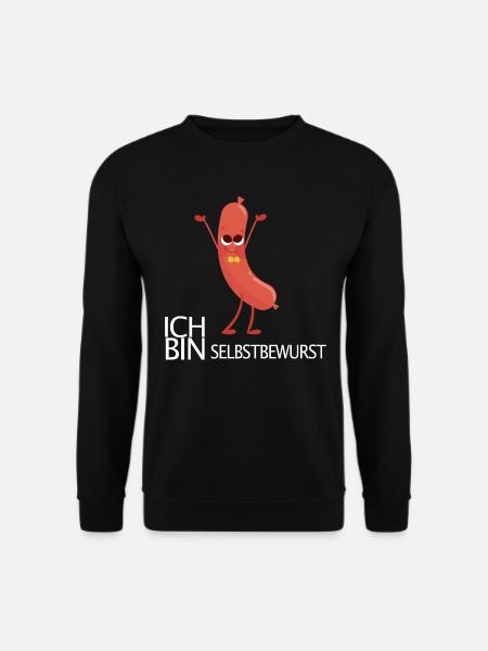 Wurst Sausage Selbstbewusstsein Motivation - Unisex Pullover - Schwarz