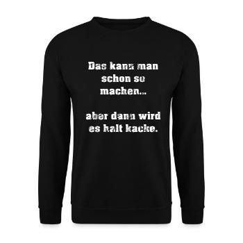 kann man machen funny - Unisex Pullover - Schwarz - Vorne - Alina (178cm) & Michal (187cm)