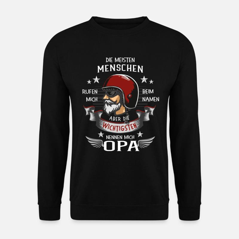 Die wichtigsten Menschen nennen mich OPA - Biker - Unisex Pullover - Schwarz