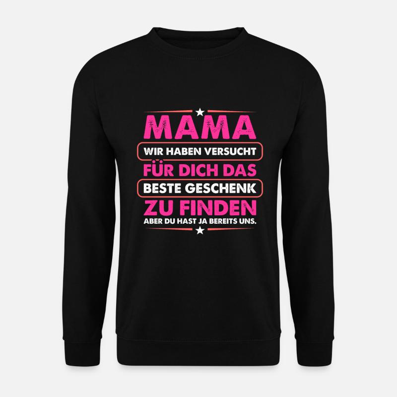 Mama - Unisex Pullover - Schwarz