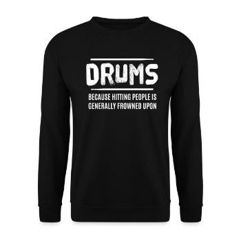 Drums drummer drummer gift - Unisex Sweatshirt - black - Front - Alina (178cm) & Michal (187cm)