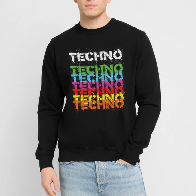 Techno Techno Techno Freak Techno Musique Sweat-shirt Unisexe