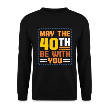 40th birthday - Unisex Sweatshirt - black - Front - Alina (178cm) & Michal (187cm)