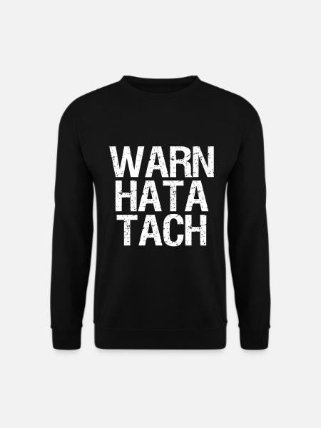 Warn hata tach - Unisex Pullover - Schwarz
