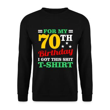 70th Birthday - Unisex Sweatshirt - black - Front - Alina (178cm) & Michal (187cm)