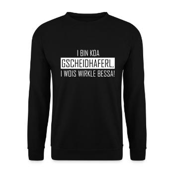 i bin koa gscheidhaferl i wois wirkle bessa - Unisex Pullover - Schwarz - Vorne - Alina (178cm) & Michal (187cm)