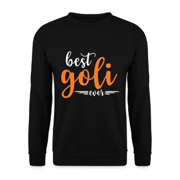 Best Goli Ever - Firmgoli Taufgoli Geschenkidee - Unisex Pullover - Schwarz - Vorne - Alina (178cm) & Michal (187cm)