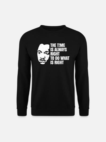 Martin Luther dream say gift - Unisex Sweatshirt - black