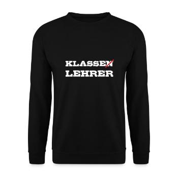 Klasse Lehrer Klassenlehrer Geschenkidee - Unisex Pullover - Schwarz - Vorne - Alina (178cm) & Michal (187cm)