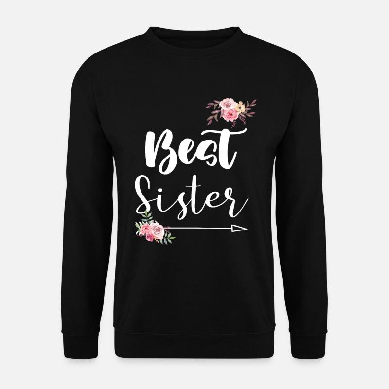 Best Sister - Unisex Pullover - Schwarz