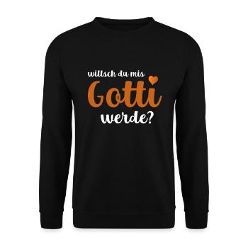 Willsch Du Mis Gotti Werde? Goti Fragen Firmgotti - Unisex Pullover - Schwarz - Vorne - Alina (178cm) & Michal (187cm)