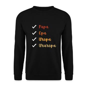Ururopa Gift Ururgrandfather Ururpapa Ururopi - Unisex Sweatshirt - black - Front - Alina (178cm) & Michal (187cm)