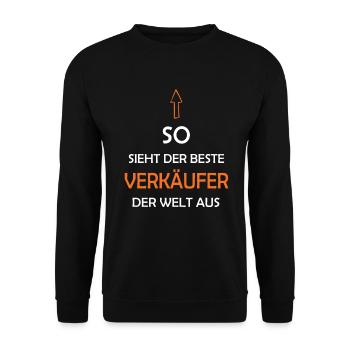 So Sieht Der Beste Verkäufer Der Welt Aus - Unisex Pullover - Schwarz - Vorne - Alina (178cm) & Michal (187cm)