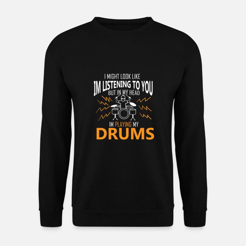 Drummer Drums Instument - Unisex Sweatshirt - black