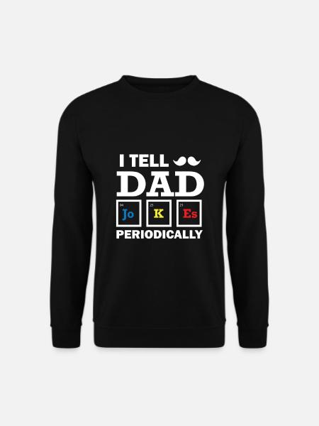 Lustiger Vater Witze Physik Chemie Jokes - Unisex Pullover - Schwarz