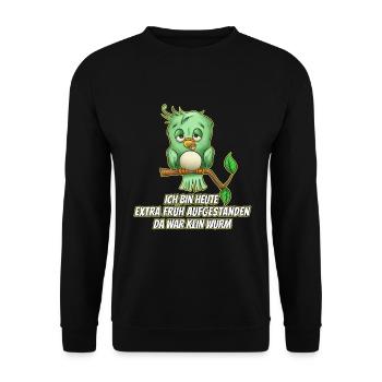 Früher Vogel Wurm Aufstehen schlafen - Unisex Pullover - Schwarz - Vorne - Alina (178cm) & Michal (187cm)