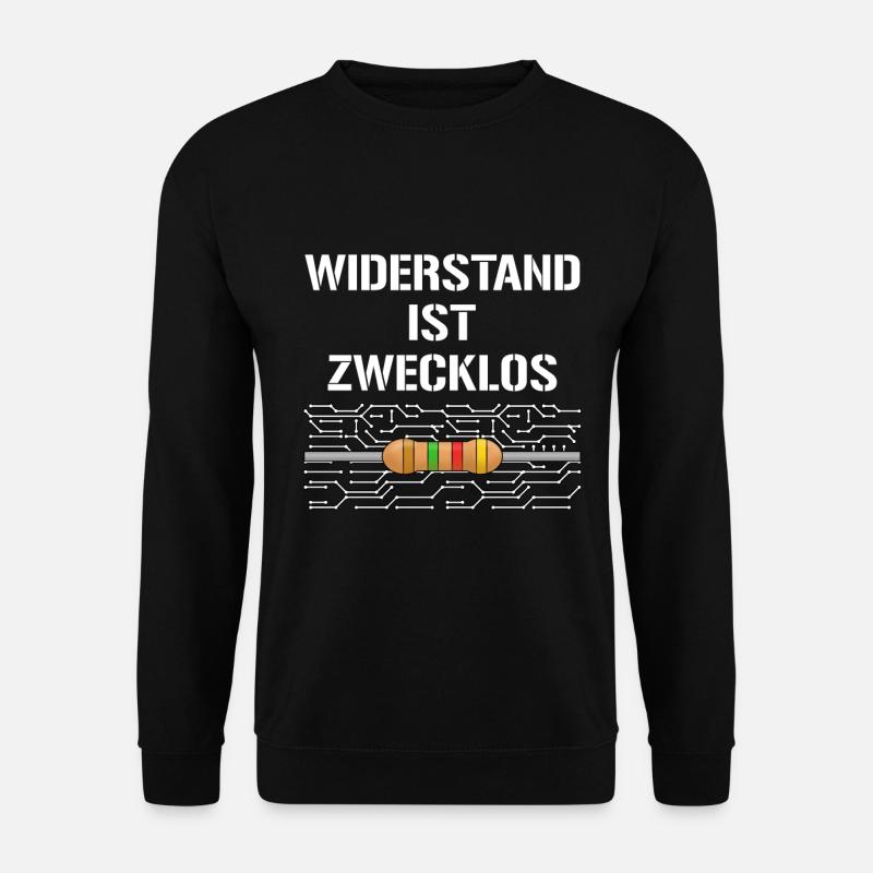 Widerstand Ist Zwecklos - Unisex Pullover - Schwarz