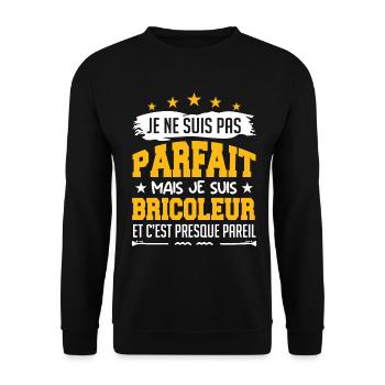 Je Ne Suis Parfait Mais Je Suis Bricoleur - Sweat-shirt Unisexe - noir - Devant - Alina (178cm) & Michal (187cm)