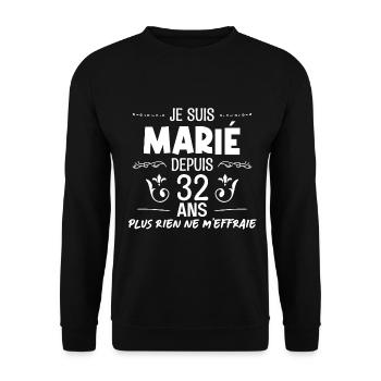 Je suis Marié depuis 32 ans - Sweat-shirt Unisexe - noir - Devant - Alina (178cm) & Michal (187cm)