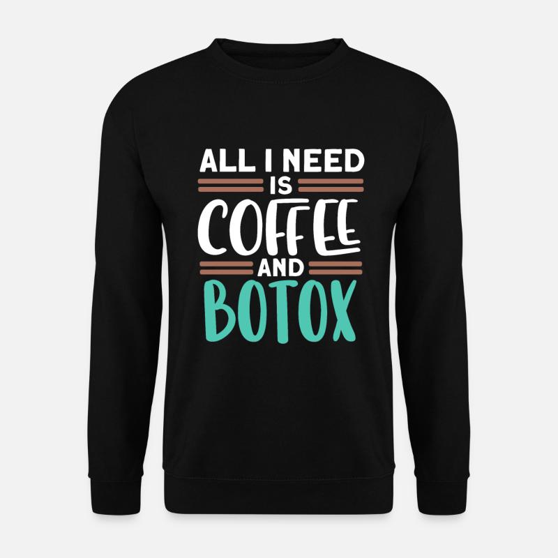 Botox - Unisex Sweatshirt - black
