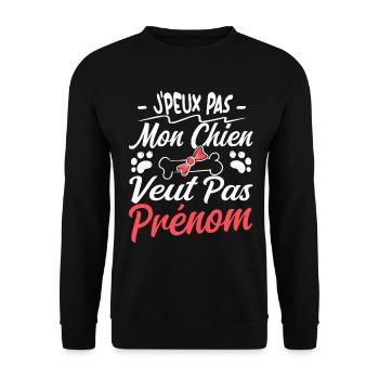 j'peux pas mon chien veut pas prénom - Sweat-shirt Unisexe - noir - Devant - Alina (178cm) & Michal (187cm)