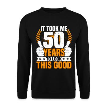 It took 50 years funny 50th birthday - Unisex Sweatshirt - black - Front - Alina (178cm) & Michal (187cm)
