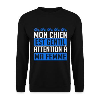 Mon Chien Est Gentil Attention A Ma Femme - Sweat-shirt Unisexe - noir - Devant - Alina (178cm) & Michal (187cm)