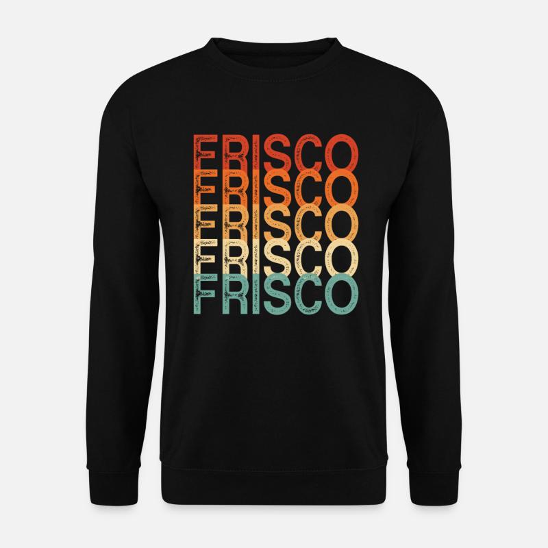 Frisco Texas - Unisex Pullover - Schwarz