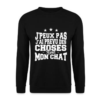 J'Peux Pas J'ai Prevu Des Choses Avec Mon Chat - Sweat-shirt Unisexe - noir - Devant - Alina (178cm) & Michal (187cm)