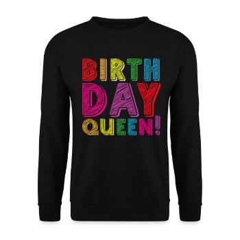 Fille Anniversaire Anniversaire Reine! Fille - Sweat-shirt Unisexe - noir - Devant - Alina (178cm) & Michal (187cm)