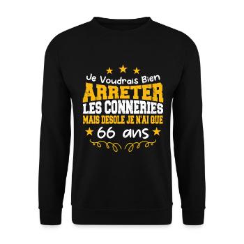conneries 66 ans / cadeau anniversaire 66 ans - Sweat-shirt Unisexe - noir - Devant - Alina (178cm) & Michal (187cm)
