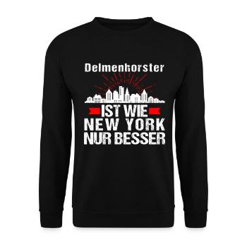 Delmenhorst Ist Wie New York Nur Besser - Unisex Pullover - Schwarz - Vorne - Alina (178cm) & Michal (187cm)