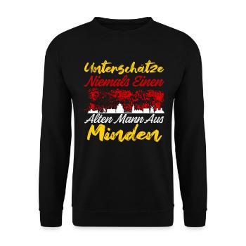 Unterschätze Niemals Einen Alten Mann Aus Minden - Unisex Pullover - Schwarz - Vorne - Alina (178cm) & Michal (187cm)