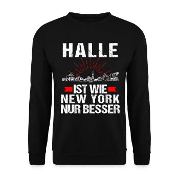 Halle Ist Wie New York Nur Besser - Unisex Pullover - Schwarz - Vorne - Alina (178cm) & Michal (187cm)