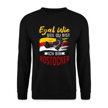 Egal Wie Geil Du Bist Ich Bin Rostocker - Unisex Pullover - Schwarz - Vorne - Alina (178cm) & Michal (187cm)