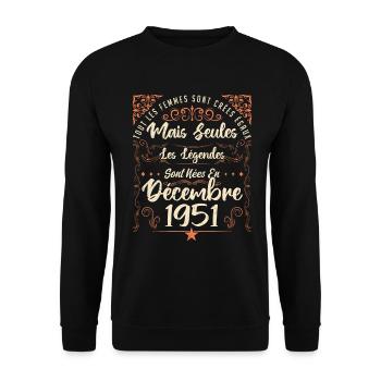 Légendes Sont Nées En Décembre 1951 édition limité - Sweat-shirt Unisexe - noir - Devant - Alina (178cm) & Michal (187cm)