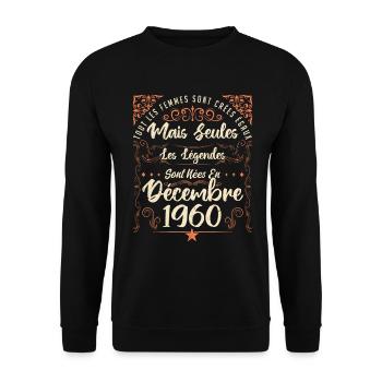 Légendes Sont Nées En Décembre 1960 édition limité - Sweat-shirt Unisexe - noir - Devant - Alina (178cm) & Michal (187cm)