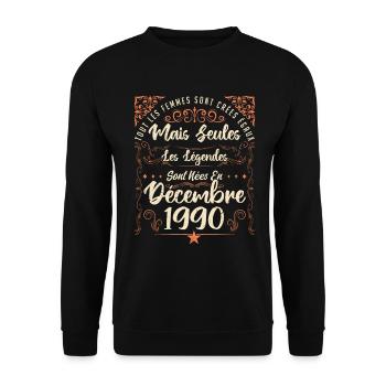 Légendes Sont Nées En Décembre 1990 édition limité - Sweat-shirt Unisexe - noir - Devant - Alina (178cm) & Michal (187cm)