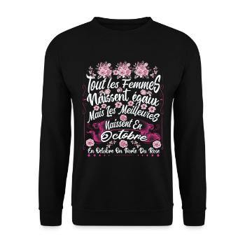 Octobre Rose:Meilleures femmes naissent en octobre - Sweat-shirt Unisexe - noir - Devant - Alina (178cm) & Michal (187cm)