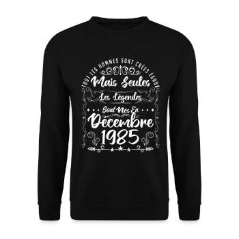 Les Légendes Sont Nés En Décembre 1985 - Sweat-shirt Unisexe - noir - Devant - Alina (178cm) & Michal (187cm)