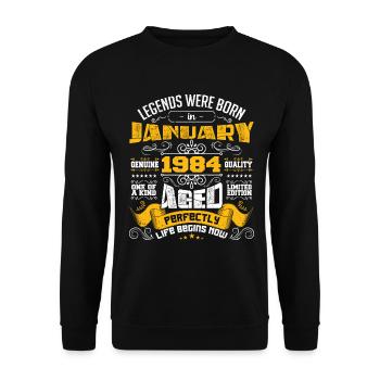 Legends wurde im Januar 1984 geboren - Unisex Pullover - Schwarz - Vorne - Alina (178cm) & Michal (187cm)