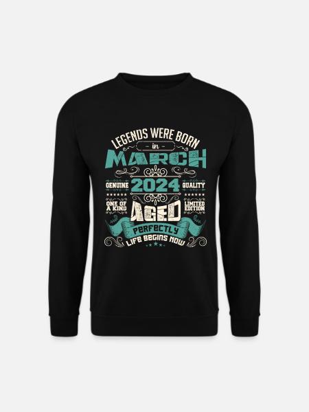 March 2024 | birthday gift - Unisex Sweatshirt - black