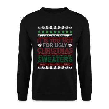 Trop chaud pour les pulls de Noël moches Drôle de Noël - Sweat-shirt Unisexe - noir - Devant - Alina (178cm) & Michal (187cm)