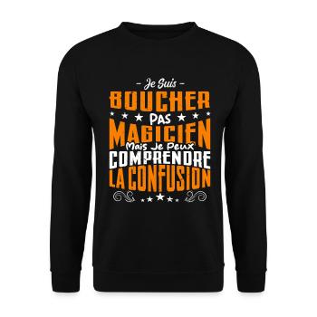 Je Suis Boucher Pas Magicien - Sweat-shirt Unisexe - noir - Devant - Alina (178cm) & Michal (187cm)