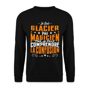Je Suis Glacier Pas Magicien - Sweat-shirt Unisexe - noir - Devant - Alina (178cm) & Michal (187cm)