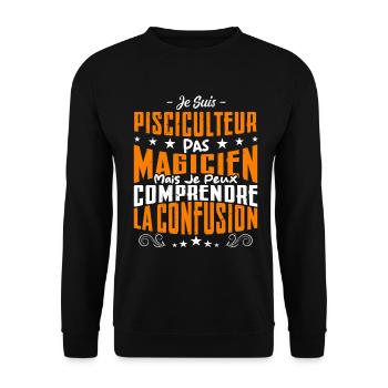 Je Suis Pisciculteur Pas Magicien - Sweat-shirt Unisexe - noir - Devant - Alina (178cm) & Michal (187cm)